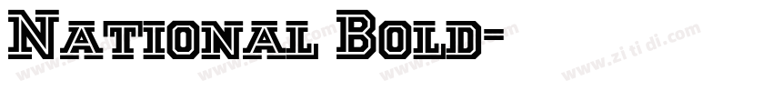 National Bold字体转换 National Bold字体转换